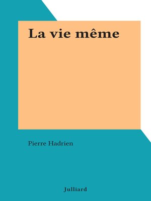 cover image of La vie même